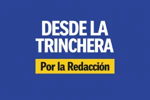 Desde la Trinchera
